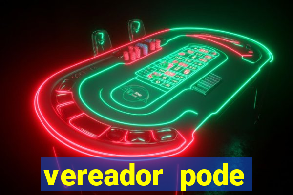 vereador pode patrocinar time de futebol